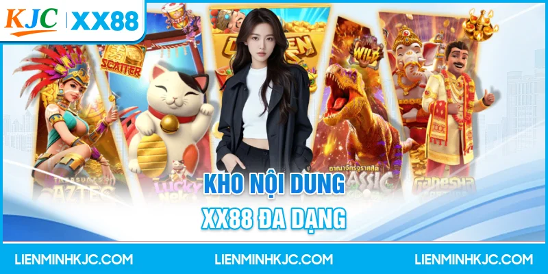 Kho nội dung XX88 đa dạng
